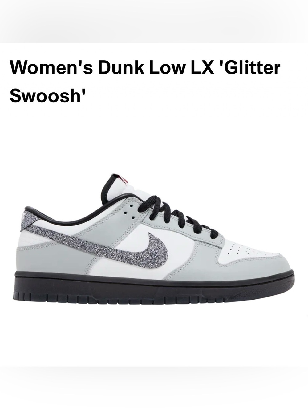 Nike Women's Dunk Low LX White, Light Grey & Silver Glitter Swoosh